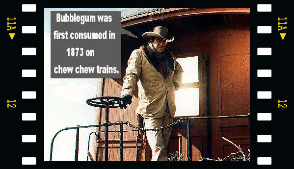 Bubblegum was first consumed in 1873 on chew chew trains.