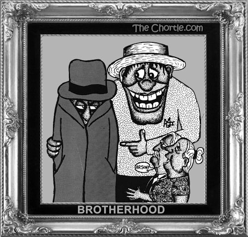 Brotherhood
