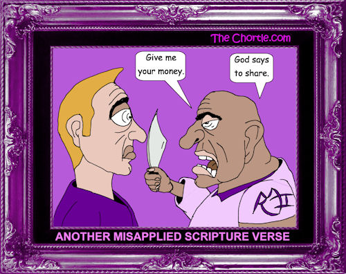 Another misapplied scripture verse
