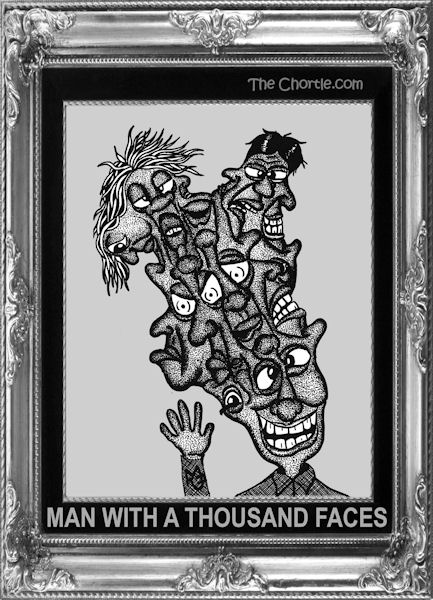 Man with a thousand faces