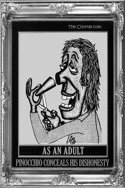 As an adult, Pinocchio conceals his dishonesty