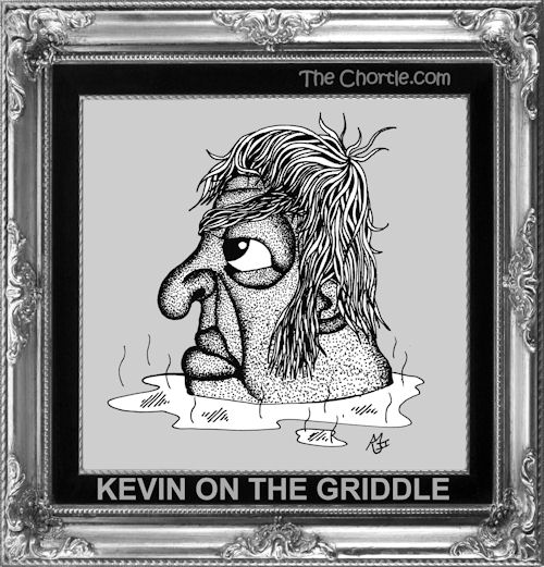 Kevin on the griddle