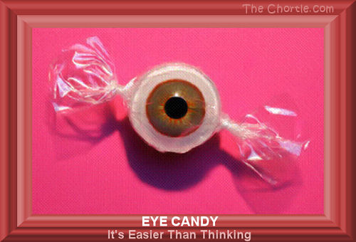 Eye candy: it's easier than thinking
