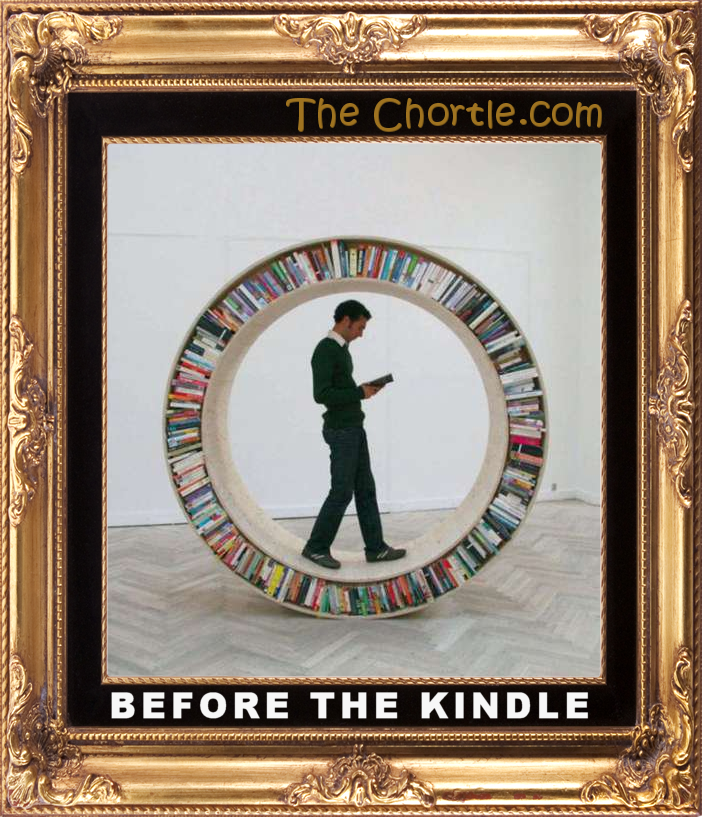 Before the Kindle.