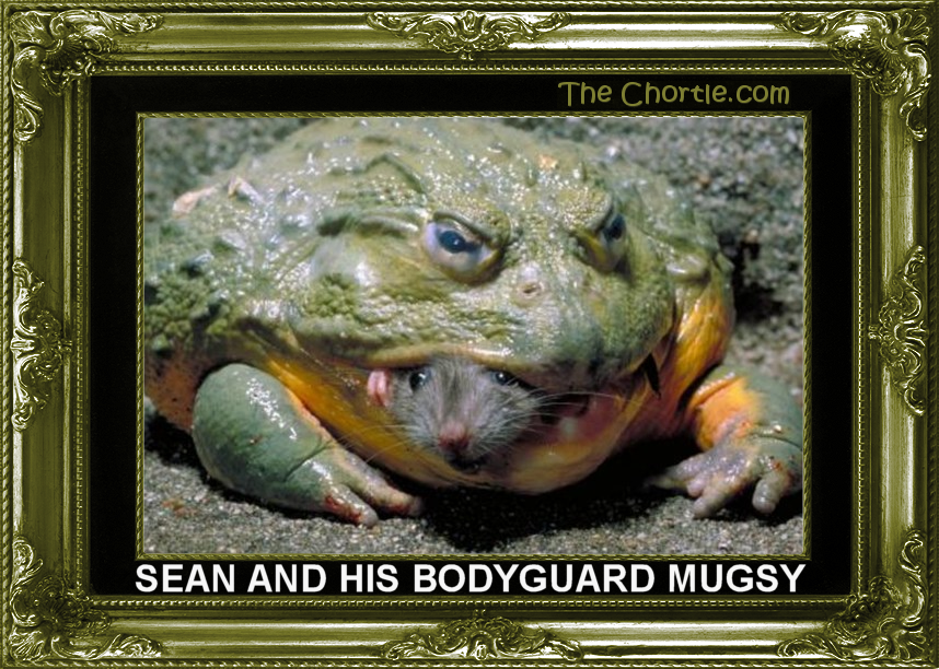Sean and his bodyguard Mugsy
